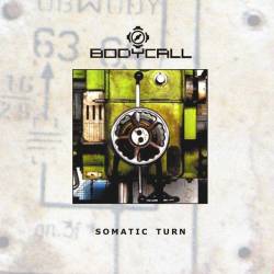 Bodycall : Somatic Turn